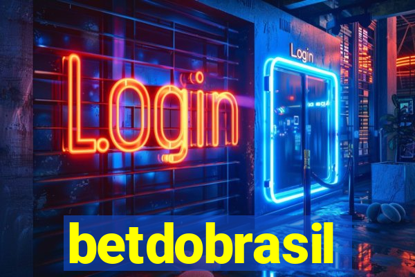 betdobrasil