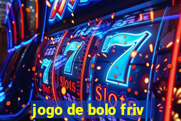 jogo de bolo friv