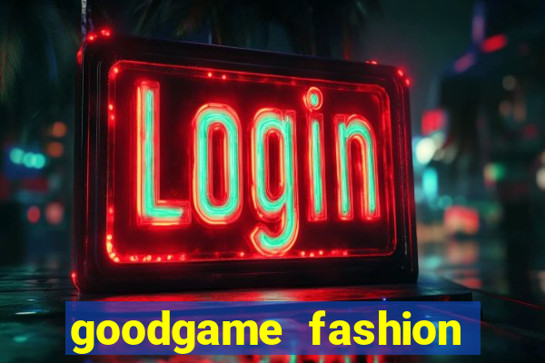 goodgame fashion click jogos