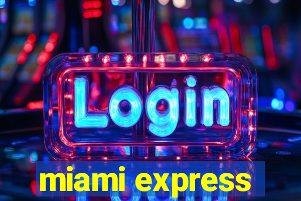 miami express