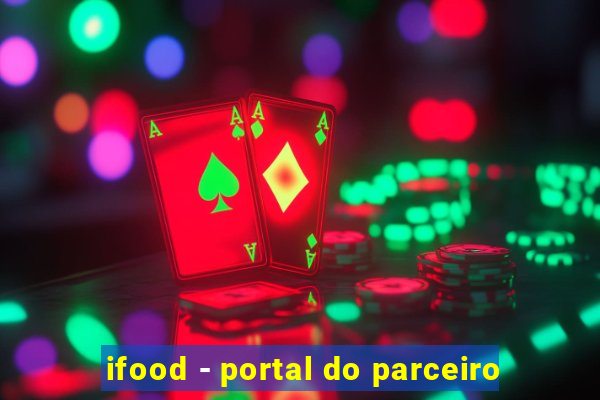 ifood - portal do parceiro