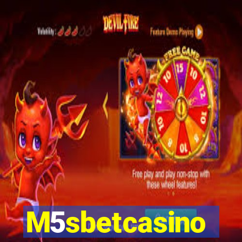 M5sbetcasino