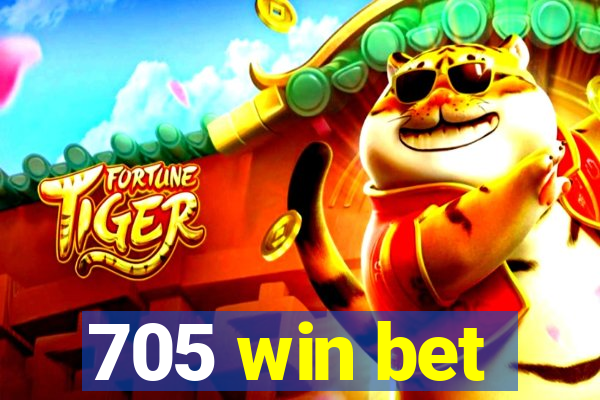 705 win bet