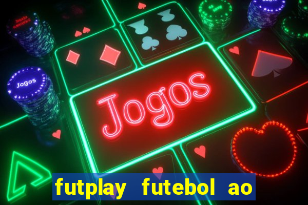 futplay futebol ao vivo apk