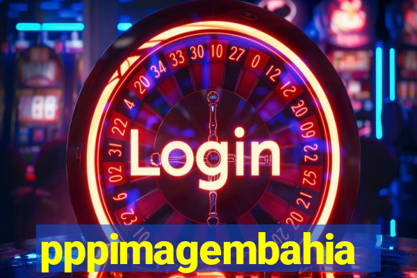 pppimagembahia