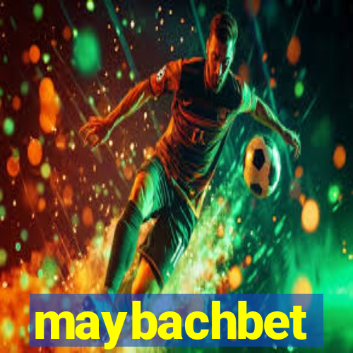 maybachbet