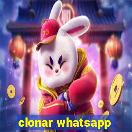 clonar whatsapp