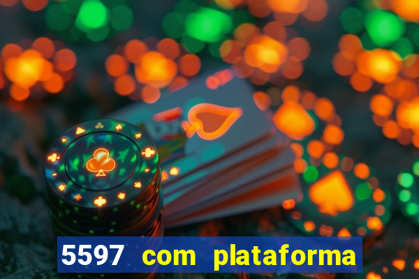 5597 com plataforma de jogos