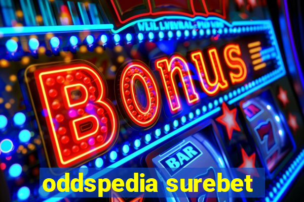 oddspedia surebet