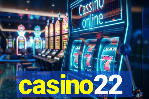 casino22