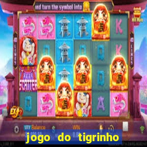 jogo do tigrinho da casa chinesa