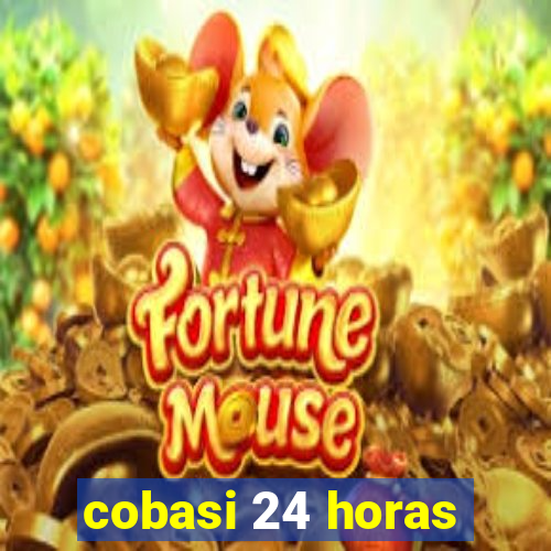 cobasi 24 horas