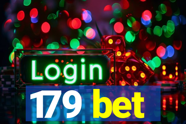 179 bet