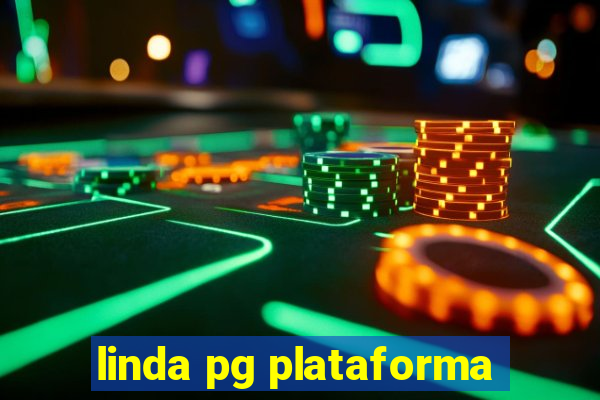 linda pg plataforma