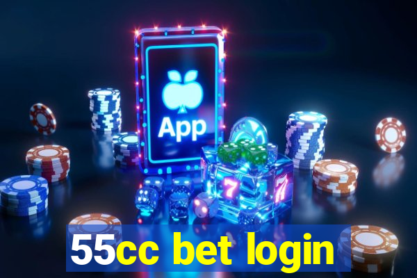 55cc bet login