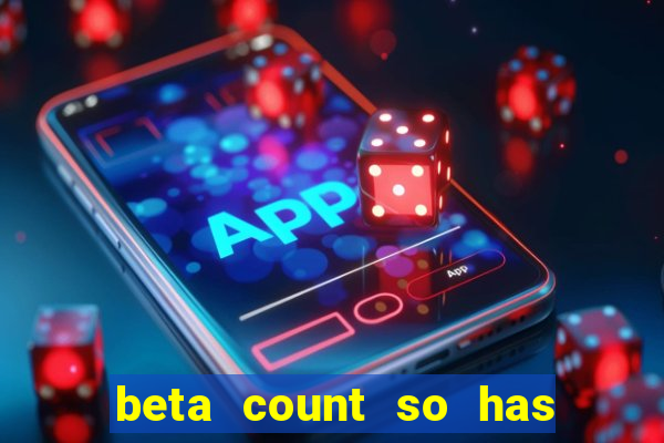 beta count so has changed pt br