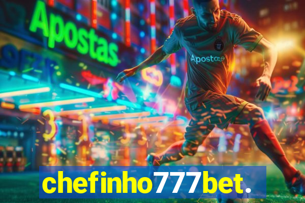 chefinho777bet.com