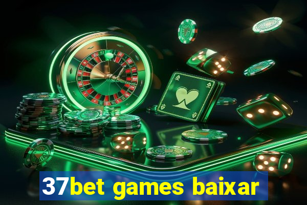 37bet games baixar