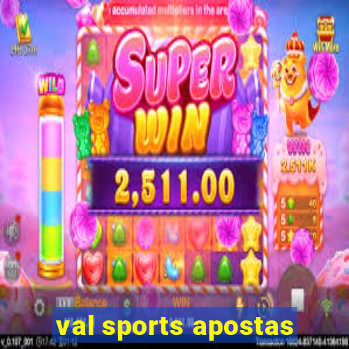 val sports apostas