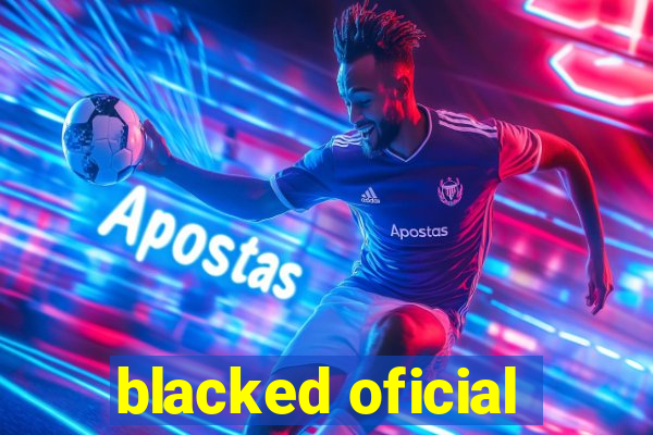 blacked oficial