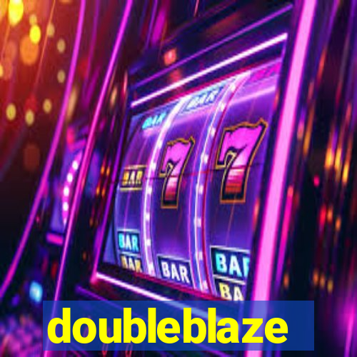 doubleblaze