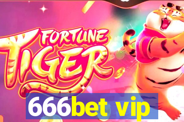 666bet vip