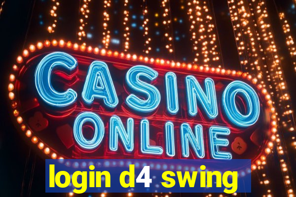 login d4 swing