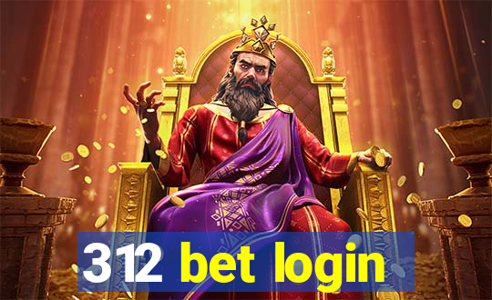 312 bet login