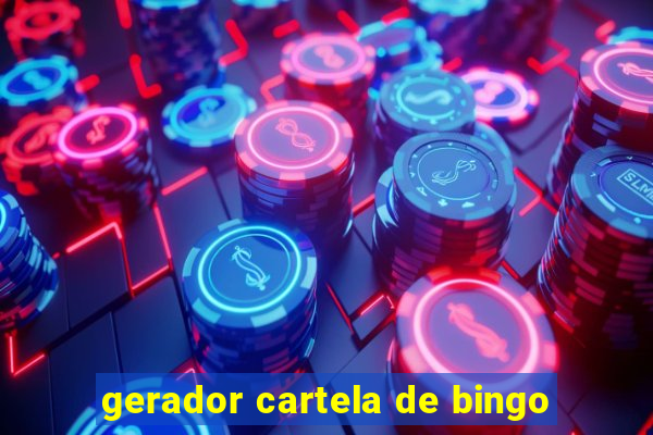 gerador cartela de bingo