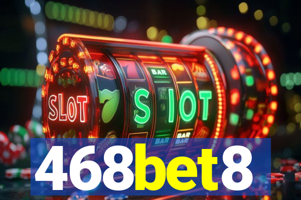 468bet8