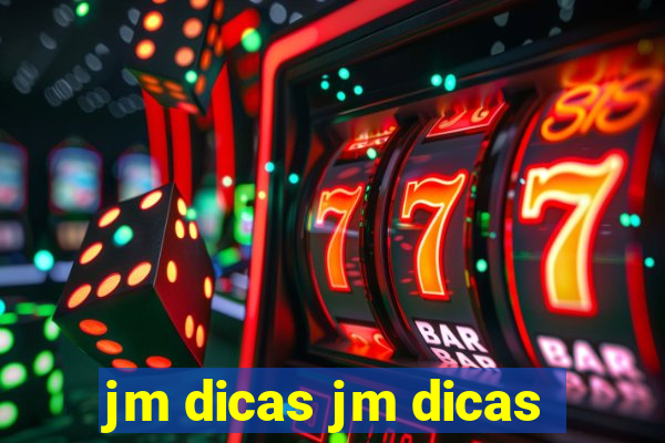 jm dicas jm dicas