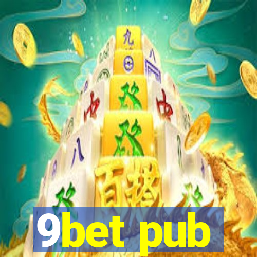 9bet pub