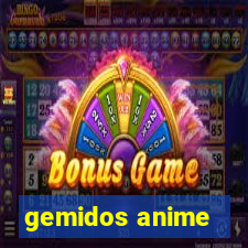 gemidos anime