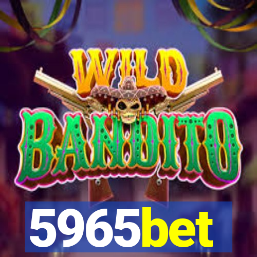 5965bet