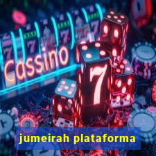 jumeirah plataforma