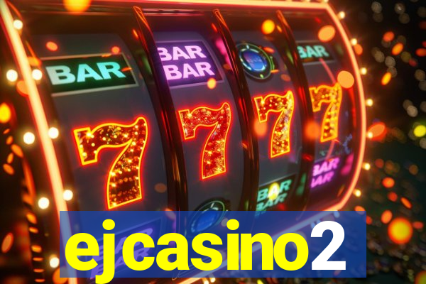 ejcasino2