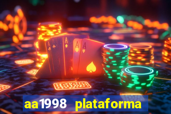 aa1998 plataforma de jogos