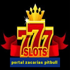 portal zacarias pitbull