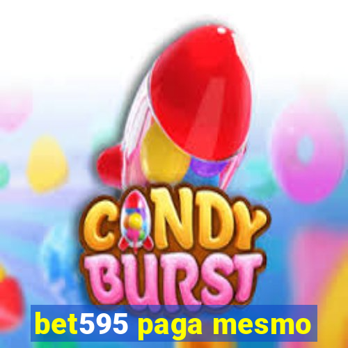 bet595 paga mesmo