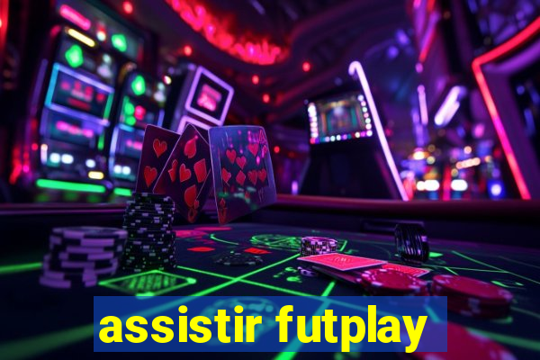 assistir futplay