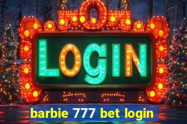 barbie 777 bet login