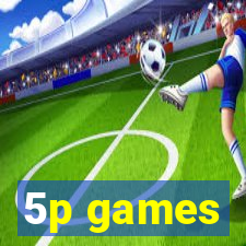 5p games