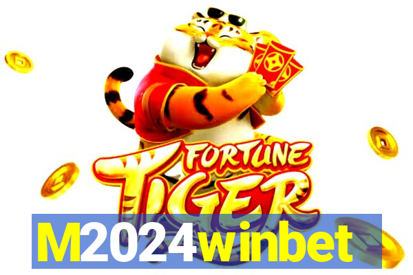 M2024winbet