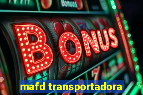 mafd transportadora