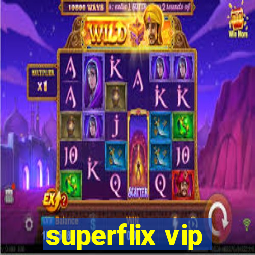 superflix vip