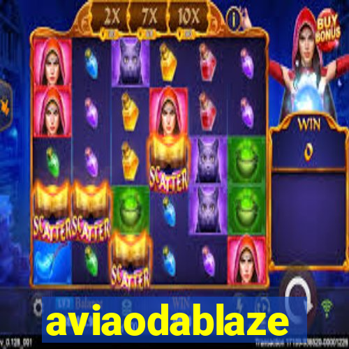 aviaodablaze