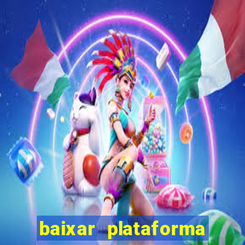 baixar plataforma 234 vip