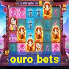 ouro bets