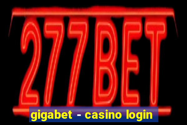 gigabet - casino login