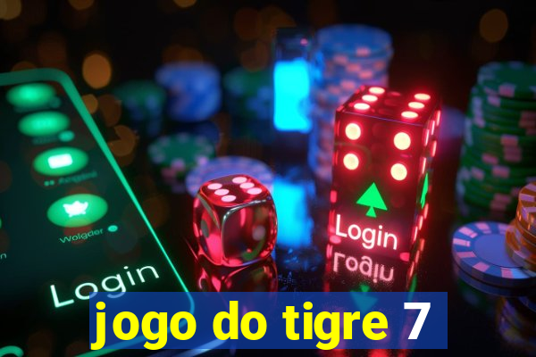 jogo do tigre 7